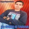 About DO SHERO KI TAKKAR Song